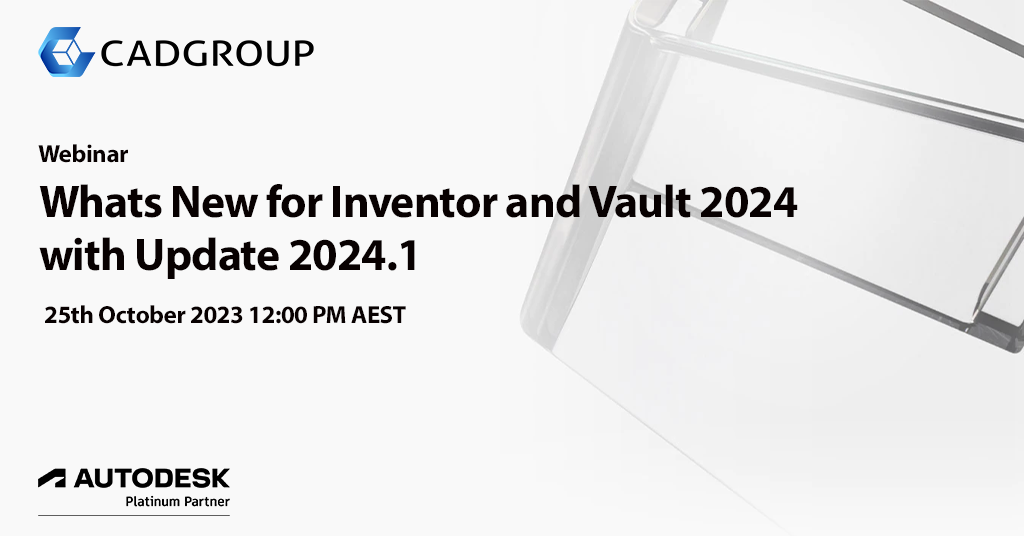 Webinar Whats New For Inventor And Vault 2024 With Update 2024 1   Vault Webinar 